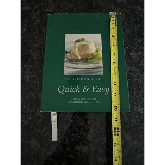 VTG‎ Le Cordon Bleu Quick & Easy Cookbook Recipes by Jeni Wright Hardcover 2004 - Picture 6 of 12